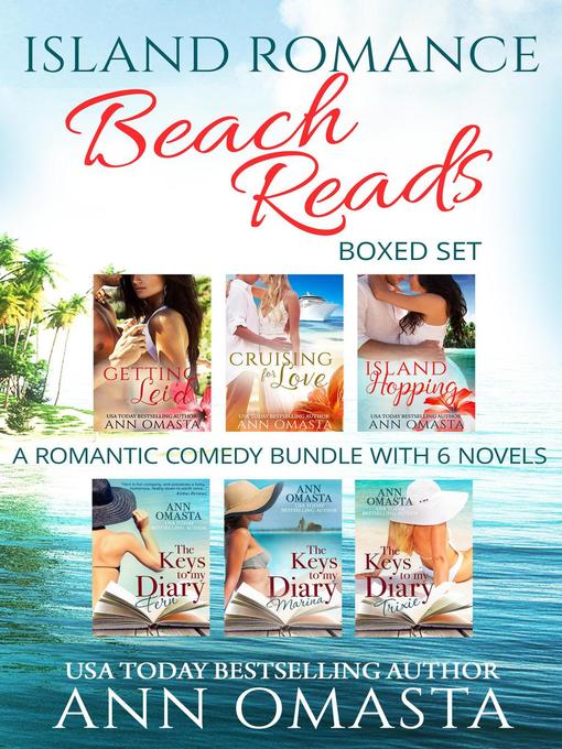 Title details for Island Romance Beach Reads Boxed Set by Ann Omasta - Available